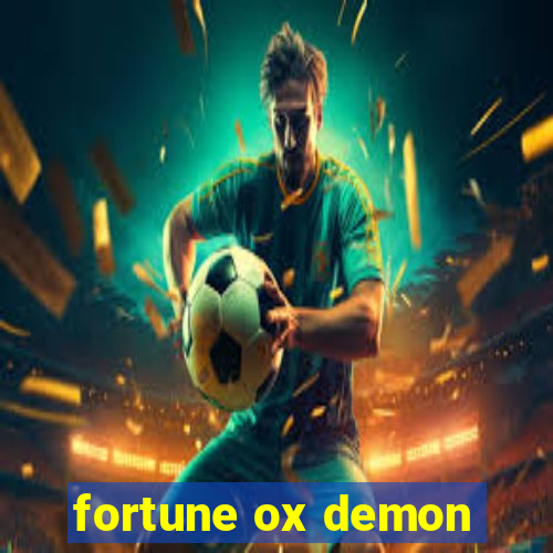 fortune ox demon